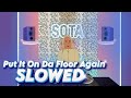 Put It On Da Floor Again Latto Ft Cardi B Slowed