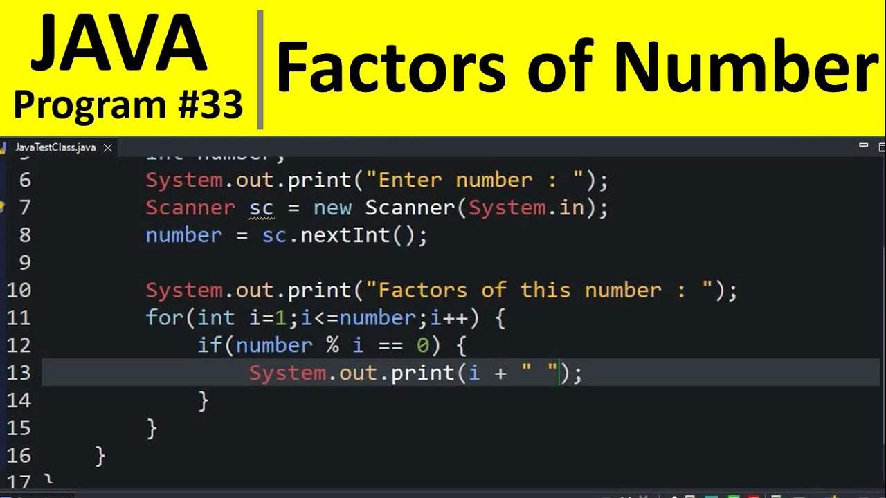 Java Program #33 - Display Factors of a Number in Java