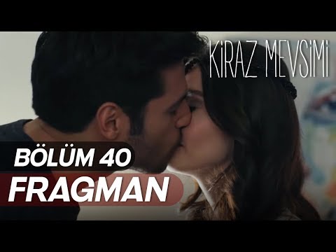 Kiraz Mevsimi 40.Bölüm Fragmanı