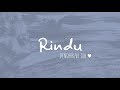 Ayudia Bing Slamet - Rindu (Video Lirik) [Feat. Ditto]