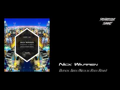 PREMIERE: Nick Warren - Buenos Aires (Nicolas Rada Remix) [Hope Recordings]