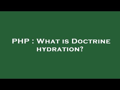 PHP : What is Doctrine hydration?