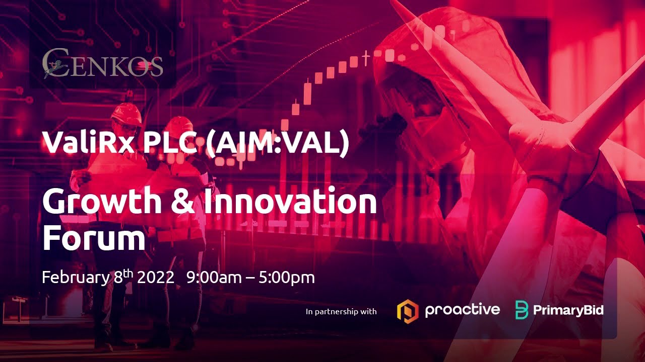 ValiRx (LON:VAL), Suzanne Dilly (CEO) Cenkos Securities Growth & Innovation Forum on Tuesday 8th February 2022