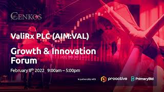 valirx-lon-val-suzanne-dilly-ceo-cenkos-securities-growth-innovation-forum-on-tuesday-8th-february-2022