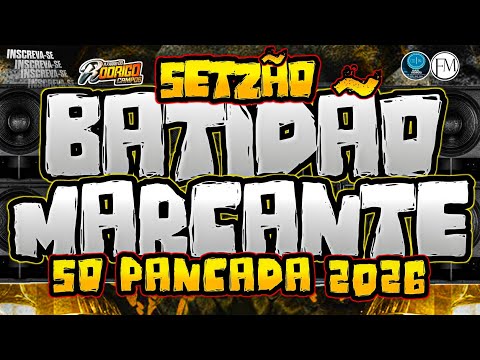 🔴SETZÃO BATIDÃO MARCANTE😎💥/SÓ PANCADA 2026 EDIÇÃO JANEIRO ✅ #marcantes #melody 