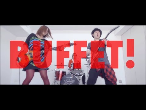【MV】LUNCH-Ki-RATT　「BUFFET! 」