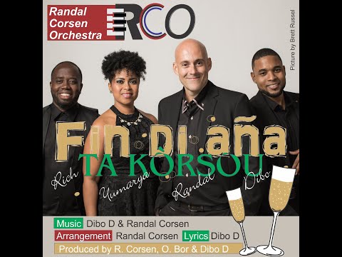 Randal Corsen Orchestra feat. Dibo D, Rich Pieter & Yumarya Grijt - Fin Di Aña Ta Kòrsou