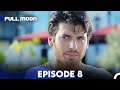 Full Moon | Pura Chaand Episode 8 in Urdu Dubbed | Dolunay