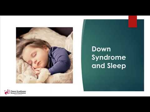Ver vídeo Down Syndrome and Sleep