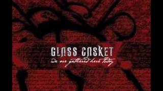 Glass Casket - In Between The Sheets"
