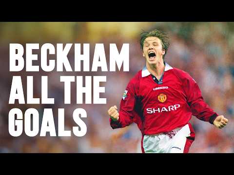 David Beckham: All The Goals 🤩💫