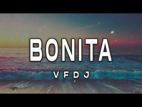 BONITA (REMIX) - EL REJA X AGUSTIN CASANOVA X THE LA PLANTA X VFDJ