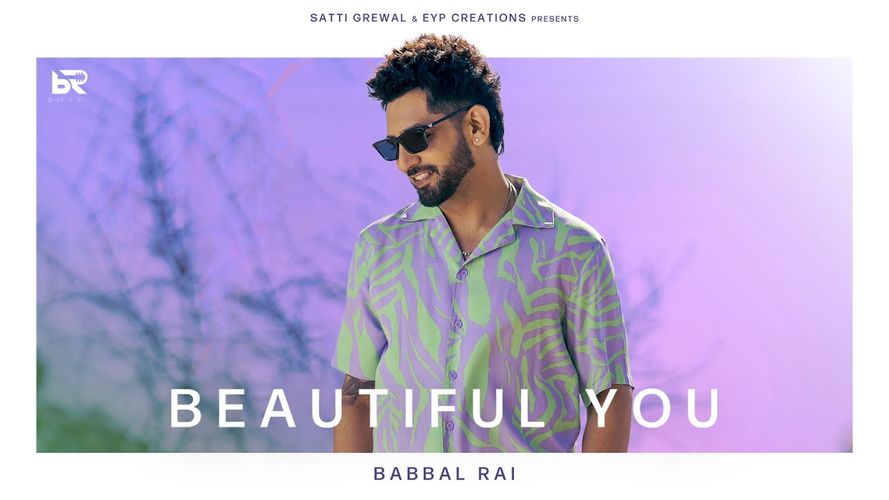 Beautiful You Lyrics | Babbal Rai