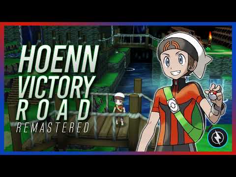 HOENN VICTORY ROAD: Remaster ► Pokémon Ruby, Sapphire & Emerald