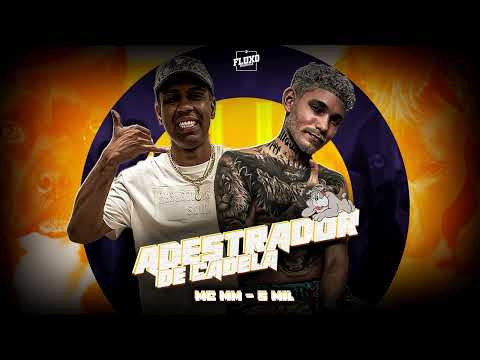5 MIL E MC MM - ADESTRADOR DE CADELA - MUSICA NOVA 2023 - REMIX BREGA FUNK