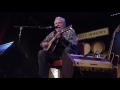 Jorma Kaukonen - Sleep Song  6-5-16 City Winery, NYC