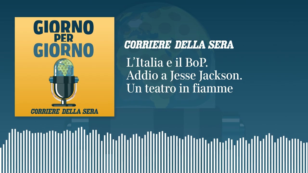 L’Italia e il Board of Peace. Addio a Jesse Jackson. Un teatro in fiamme