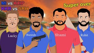 MI vs KXIP Double Super over | KKR vs SRH Super over | IPL 2020