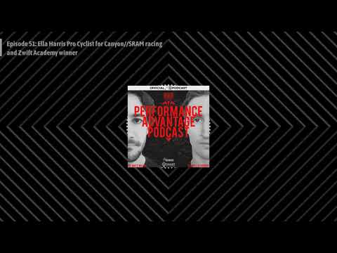 51 | Ella Harris: Pro Cyclist for Canyon//SRAM racing and Zwift Academy winner