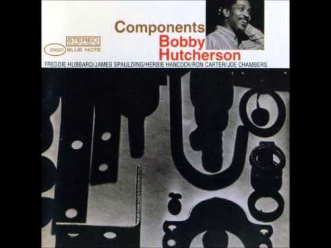 Bobby Hutcherson - Components