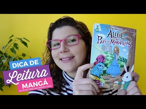 Mangá 1 - Alice no País das Maravilhas | Dica de leitura Vivendo Sentimentos