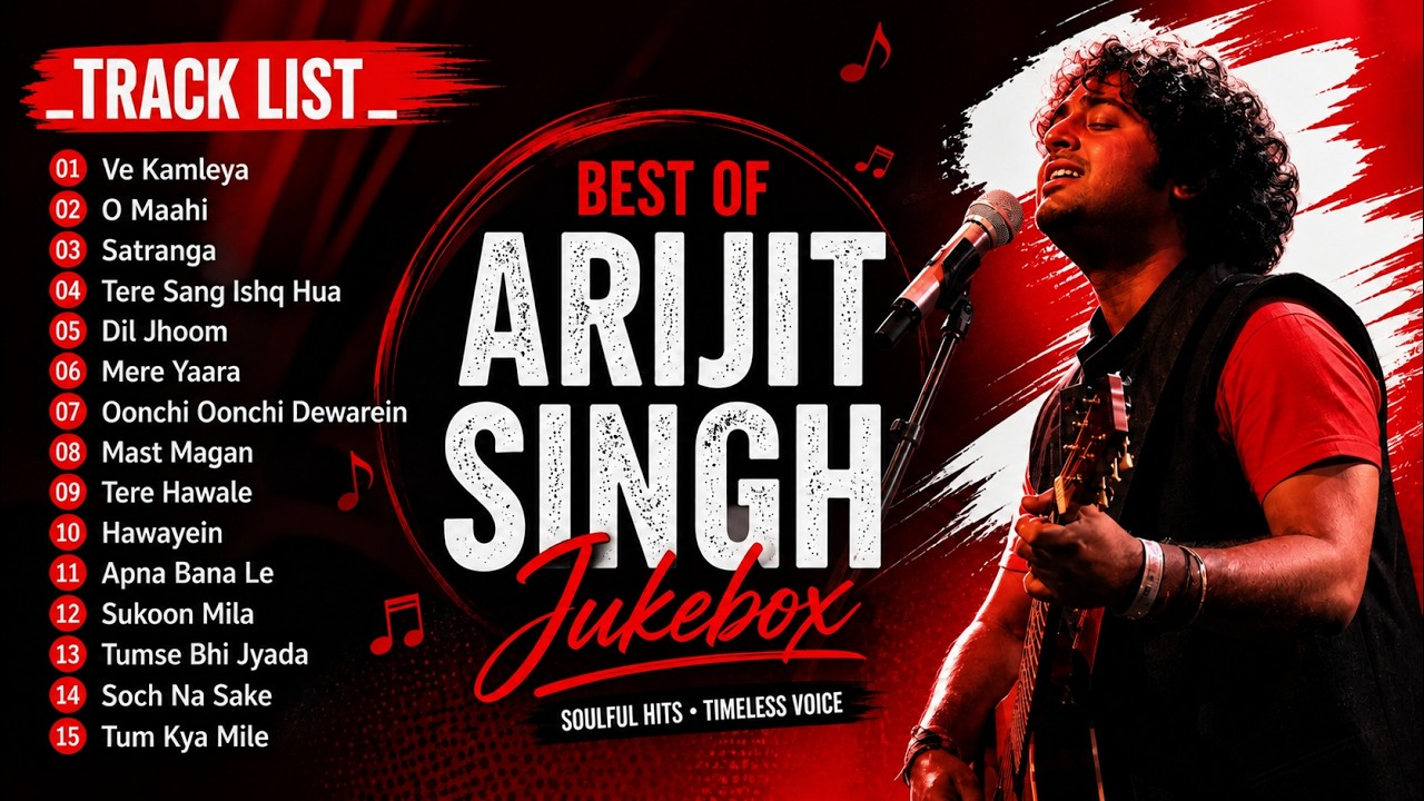 Best Of Arijit Singh 2024 | Arijit Singh Hits Songs | Arijit Singh Jukebox Songs | Indian Songs