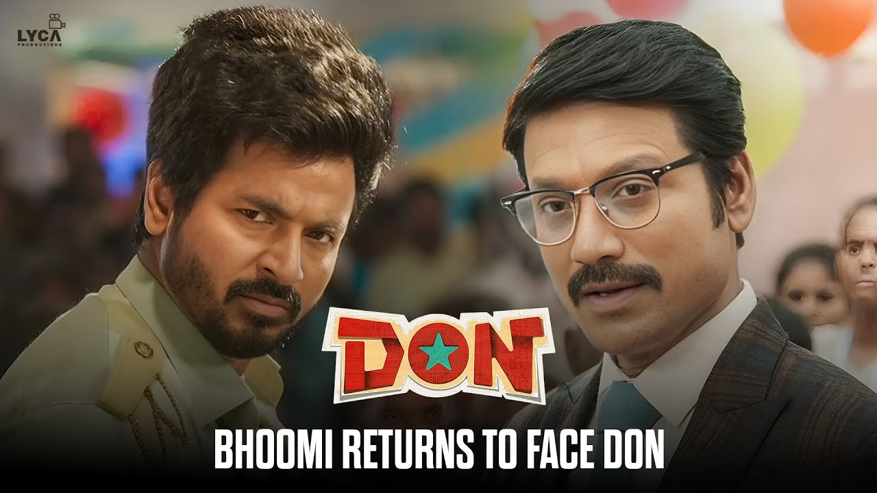 Don -னு பூமிநாதன் திரும்ப வந்துட்டாரு டா..! | Don | Sivakarthikeyan | SJ Surya