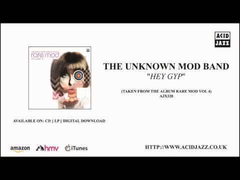 THE UNKNOWN MOD BAND - 'Hey Gyp' (Official Audio - Acid Jazz Records)