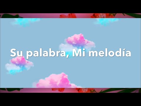 Sarai Rivera- su palabra, mi melodía ( letra)