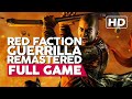 Red Faction Guerrilla: Remastered Full Game Walkthrough