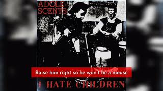 Adolescents - I Hate Children (Lyrics)