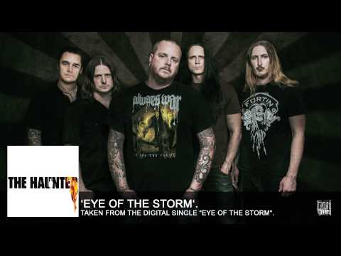 THE HAUNTED - Eye Of The Storm (Album Track)
