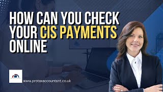 Check CIS payments online HMRC walkthrough