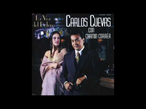 Noche No Te Vayas - Regálame Esta Noche - Chamaca - La Barca - El Reloj / Carlos Cuevas