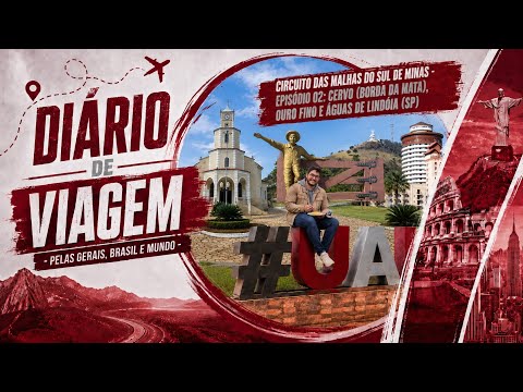 Circuito das Malhas - Diário de Viagem - Cervo (Borda da Mata), Ouro Fino e Águas de Lindóia (SP)