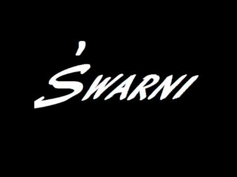 Śwarni - Nasa miłość