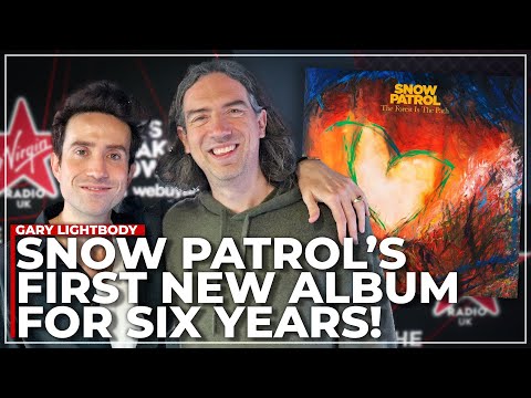 Snow Patrol's New Album 💿 Gary Lightbody & Nick Grimshaw