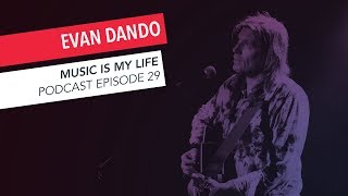 Evan Dando of the Lemonheads on Songwriting, Mrs. Robinson | Episode 29 | Music Is My Life Podcast