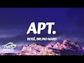 ROSÉ Bruno Mars APT Lyrics