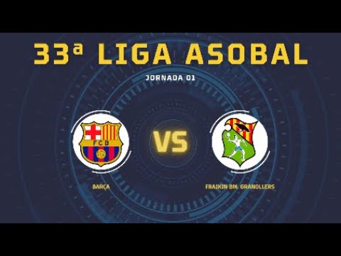 33ª Liga ASOBAL J01: Barça - Fraikin BM. Granollers 37-26