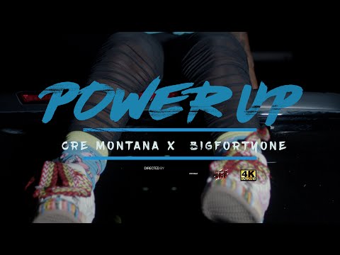 Cre Montana x Bigfortyone - POWER UP (Official Video) Shot by @DRIPVISUALZ
