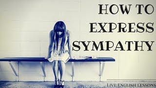 Download lagu How to Express Sympathy in English | Live English Lessons mp3 Download lagu How to Express Sympathy in English | Live English Lessons mp3