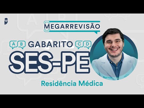 Gabarito SES-PE 2023 Residência Médica - Correção de prova ao vivo