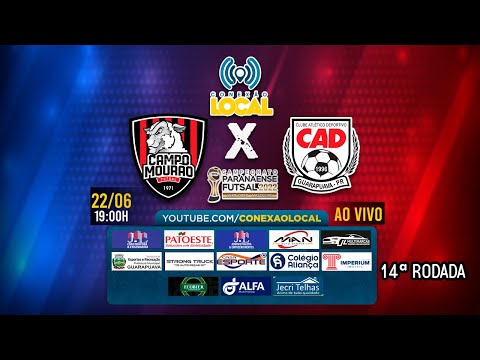 CAMPO MOURAO X CAD/GUARAPUAVA - 14ª RODADA PARANAENSE DE FUTSAL CHAVE OURO