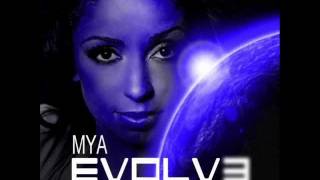 Mya - Evolve - New Songs 2012