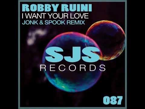 Robby Ruini, Alex Abbruscato  -  I Want Your Love (Jonk & Spook Radio Edit 2022) (HD) mp3