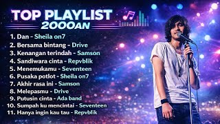 Download lagu PLAYLIST LAGU ANAK MUDA 2000AN | Samson | Repvblik | Sheila On 7 | Drive mp3 Download lagu PLAYLIST LAGU ANAK MUDA 2000AN | Samson | Repvblik | Sheila On 7 | Drive mp3