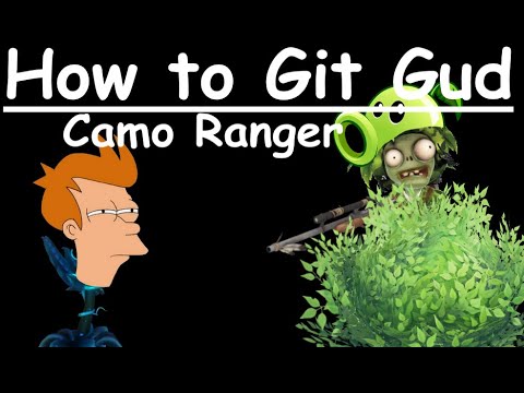 How to git gud at Camo Ranger - PVZGW2