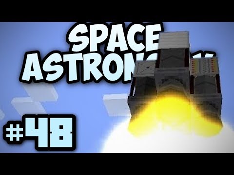 Minecraft- Space Astronomy [48] Rocket Science! 1 HOUR SPECIAL