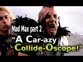 Mad Max 2 Review A Car Azy Collide Oscope Of Oil And Mayhem Reminiscent Of The Real World